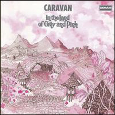 Caravan - In The Land Of Grey & Pink (Remastered) (Bonus Tracks)(CD)