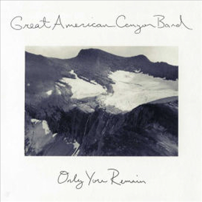Great American Canyon Band - Only You Remain (Digipack)(CD)