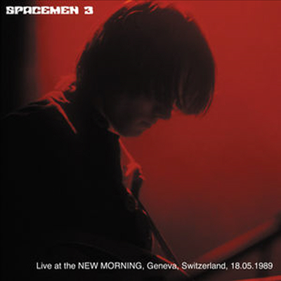 Spacemen 3 - Live At The New Morning, Geneva, Switzerland, 18.05.1989 (CD)