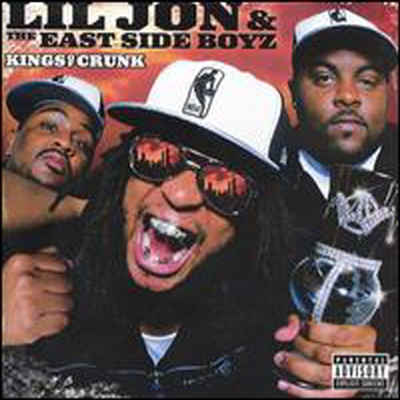 Lil Jon &amp; The East Side Boyz - Kings Of Crunk (Explicit Version)(CD)