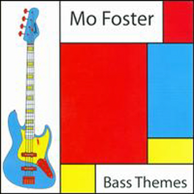 Mo Foster - Bass Themes (CD)