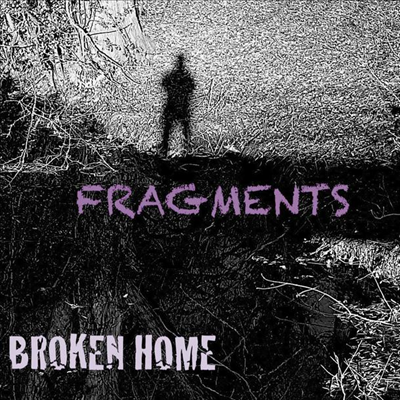 Broken Home - Fragments (CD)