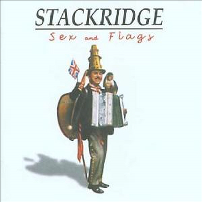 Stackridge - Sex &amp; Flags (CD)