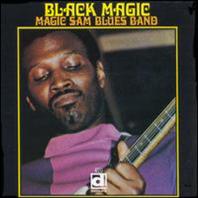 Magic Sam&#39;s Blues Band - Black Magic (LP)