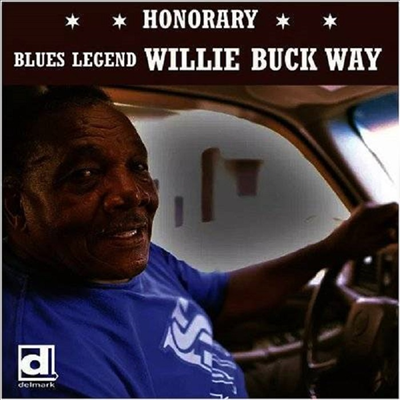 Willie Buck - Willie Buck Way (CD)