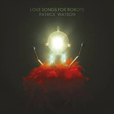 Patrick Watson - Love Songs For Robots (Download Card)(LP+7&quot; Single LP)