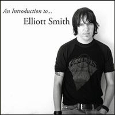 Elliott Smith - Introduction To Elliott Smith (180G)(LP)