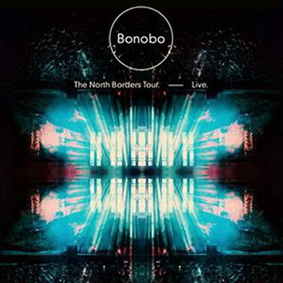 Bonobo - North Borders Tour: Live (CD)