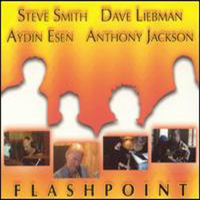 Steve Smith / Dave Liebman / Eydin Esen / Anthony Jackson - Flashpoint (Digipack)(CD)