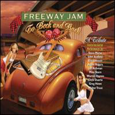 Various Artists - Freeway Jam: To Beck And Back (CD)