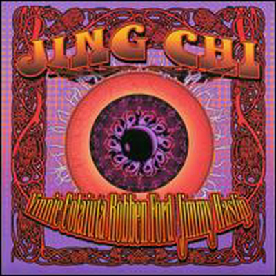 Jing Chi (Vinnie Colaiuta,Robben Ford,Jimmy Haslip) - Jing Chi (CD)