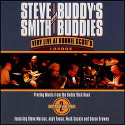 Steve Smith & Buddy's Buddies - Very Live At Ronnie Scott's London Set 2 (CD)