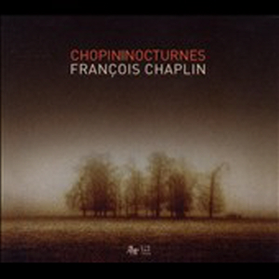 쇼팽 : 녹턴 전곡 (Chopin : Nocturnes)(Digipack) - Francois Chaplin