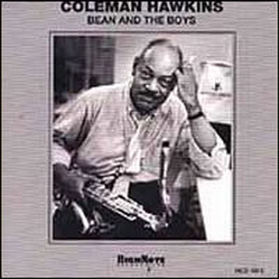 Coleman Hawkins - Bean &amp; The Boys (CD)