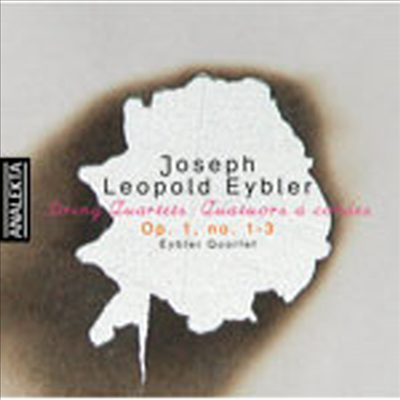 요제프 아이블러 : 현악 사중주 (Joseph Leopold Eybler : String Quartet Op.1, Nos.1-3)(CD) - Eybler Quartet