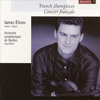 프랑스 바이올린 작품집 (French Violin Showpieces)(CD) - James Ehnes