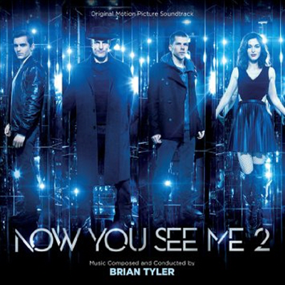 Brian Tyler - Now You See Me 2 (나우 유 씨 미 2) (Score) (Soundtrack)(CD)