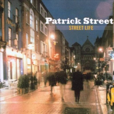 Patrick Street - Street Life (CD)