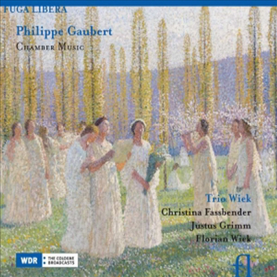 필리프 고베르 : 실내악 작품집 (Gaubert : Chamber Music)(CD) - Trio Wiek