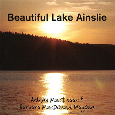 Ashley MacIsaac - Beautiful Lake Ainsliea (CD)