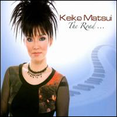 Keiko Matsui (케이코 마츠이) - Road... (CD)