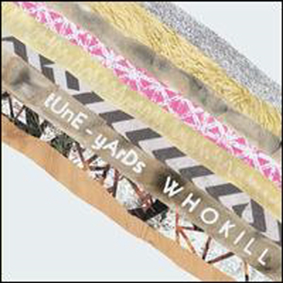 Tune-Yards - W H O K I L L (LP)