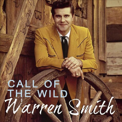 Warren Smith - Call Of The Wild (CD)