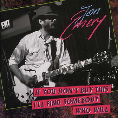 Jon Emery - If You Don't Buy This I'll Fi (CD)