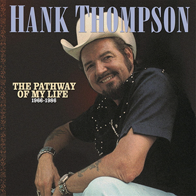Hank Thompson - Pathways Of My Life 1966-1986 (8CD Box Set)