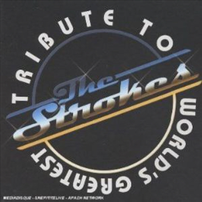 Various Artists - World's Greatest Tribute To The Strokes (CD)