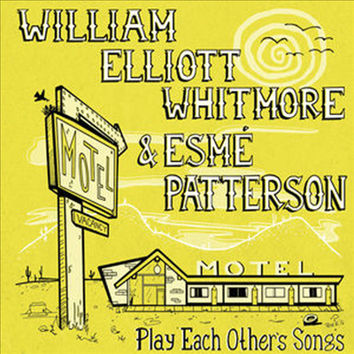 William Elliot / Esme Patterson - Play Each Other&#39;s Songs (7 inch Single LP)