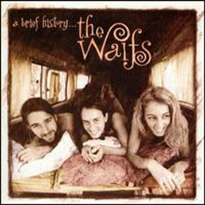 Waifs - Brief History... (2CD)