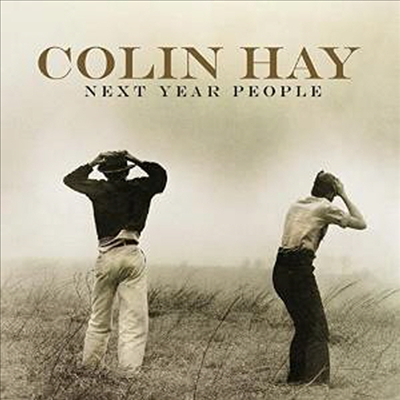 Colin Hay - Next Year People (LP)
