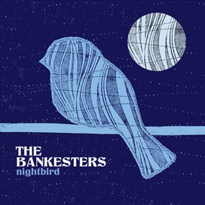Bankesters - Nightbird (CD)