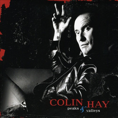 Colin Hay - Peaks &amp; Valleys (2CD)