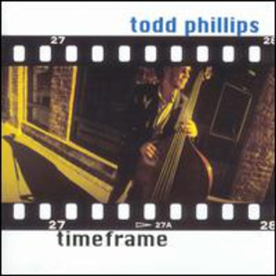 Todd Phillips - Timeframe (CD)