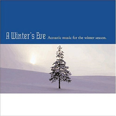 Various Artists - Winter&#39;s Eve: Acoustic Music (CD)