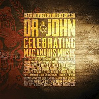 Dr John - Musical Mojo Of Dr. John: A Celebration Of Mac &amp; His Music (2CD)