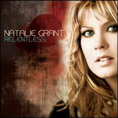 Natalie Grant - Relentless (CD)