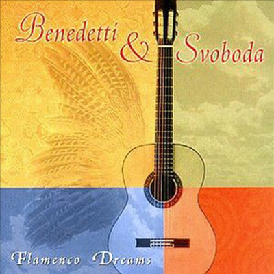 Benedetti &amp; Svoboda - Flamenco Dreams (CD)