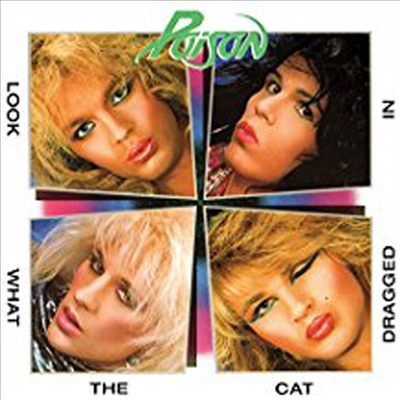 Poison - Look What The Cat Dragged In (Limited Edition)(Gatefold Cover)(180G)(LP)