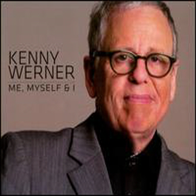 Kenny Werner - Me, Myself & I (Digipack)(CD)