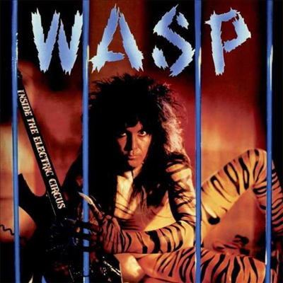 W.A.S.P. - Inside The Electric Circus (Digipack)(CD)