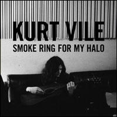 Kurt Vile - Smoke Ring For My Halo (LP)