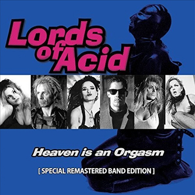 Lords Of Acid - Heaven Is An Orgasm (Remastered)(Special Edition)(CD)