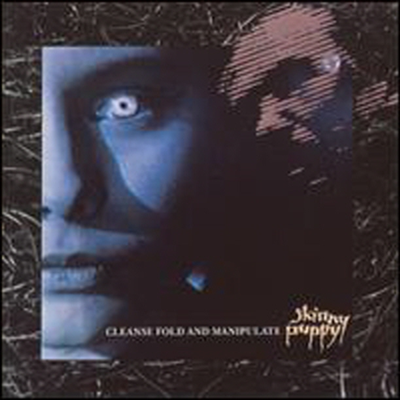 Skinny Puppy - Cleanse, Fold and Manipulate (CD)