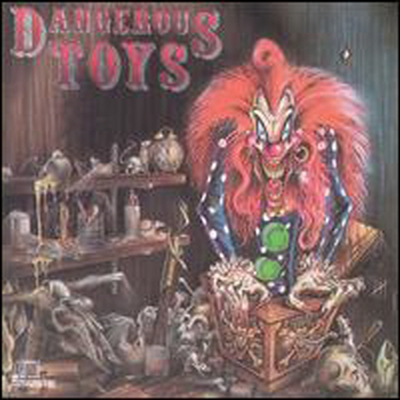 Dangerous Toys - Dangerous Toys (CD)