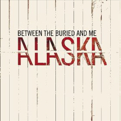 Between The Buried &amp; Me - Alaska (LP)