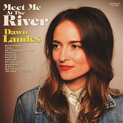 Dawn Landes - Meet Me At The River (Green Vinyl LP+Digital Download Card)