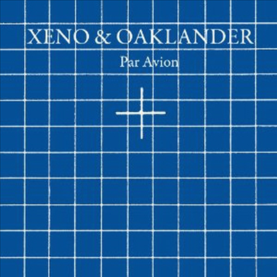 Xeno &amp; Oaklander - Par Avion (CD)